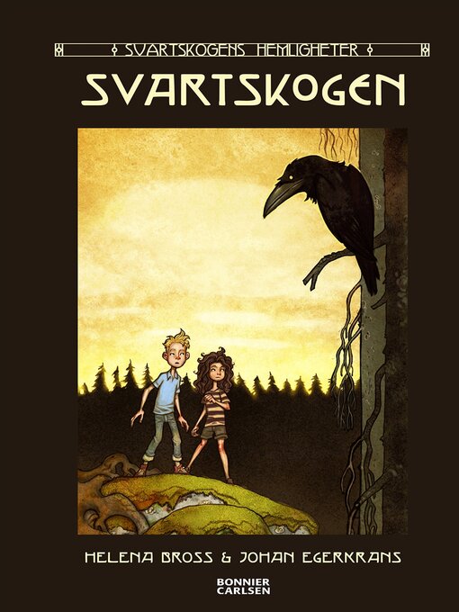 Titeldetaljer för Svartskogen av Helena Bross - Tillgänglig